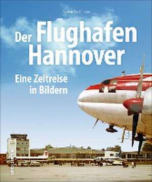 Der Flughafen Hannover de Torsten Bachmann