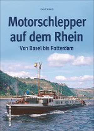 Motorschlepper auf dem Rhein de Gerd Schuth