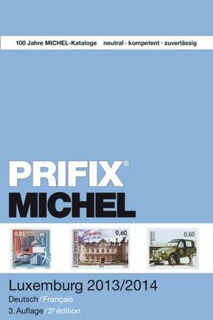 MICHEL-Prifix Luxemburg 2013/2014