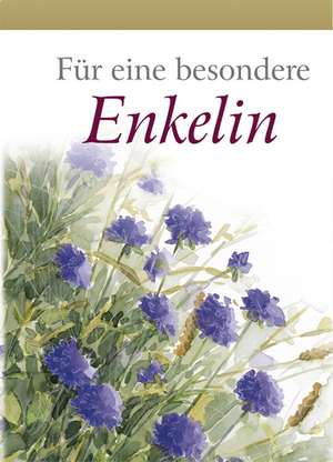 Für eine besondere Enkelin