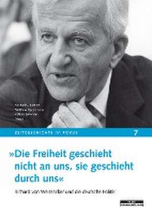 »Die Freiheit geschieht nicht an uns, sie geschieht durch uns« de Michael C. Bienert