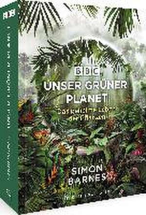 Unser grüner Planet de Simon Barnes