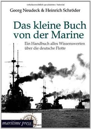 Das kleine Buch von der Marine de Georg Neudeck