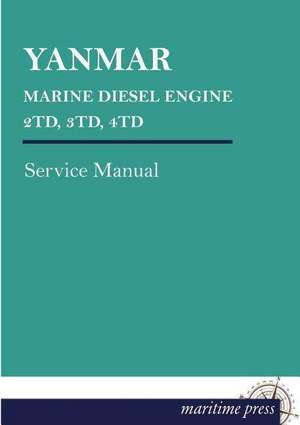 YANMAR MARINE DIESEL ENGINE 2TD, 3TD, 4TD de Yanmar