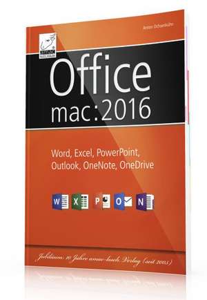 Office mac:2016 de Anton Ochsenkühn