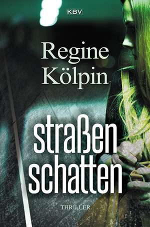 Straßenschatten de Regine Kölpin