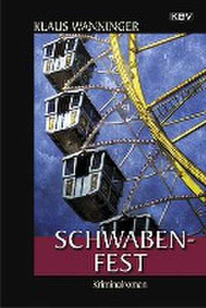 Schwaben-Fest de Klaus Wanninger