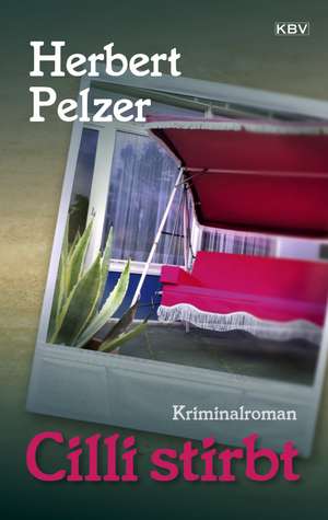 Cilli stirbt de Herbert Pelzer