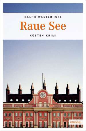 Raue See de Ralph Westerhoff