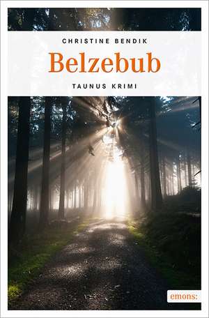 Belzebub de Christine Bendik