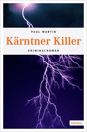 Kärntner Killer de Paul Martin