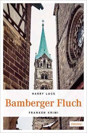 Bamberger Fluch de Harry Luck