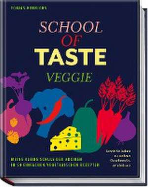 School of Taste veggie de Tobias Henrichs