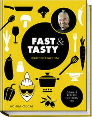 Fast & Tasty de Achim Oecal