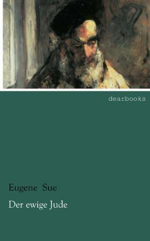 Der ewige Jude de Eugene Sue