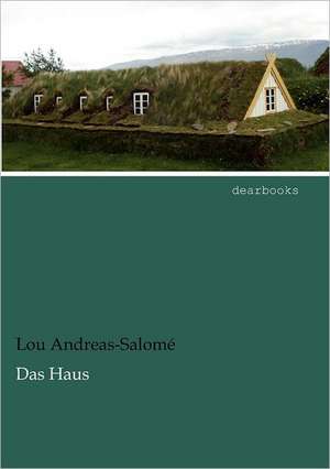 Das Haus de Lou Andreas-Salomé