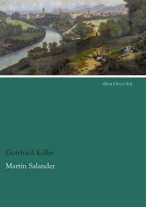 Martin Salander de Gottfried Keller