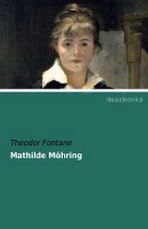 Mathilde Möhring de Theodor Fontane