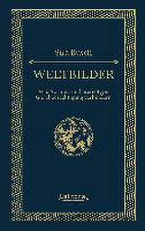 Weltbilder de Sira Busch