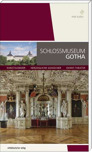 Schlossmuseum Gotha de Martin Eberle