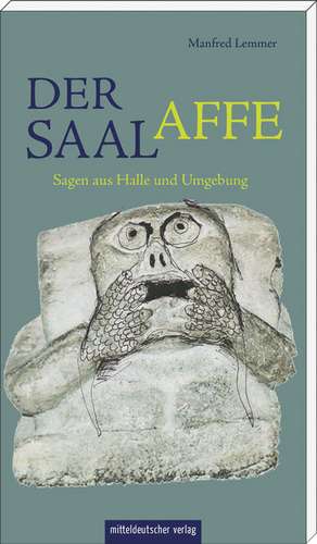 Der Saalaffe de Manfred Lemmer