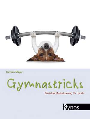 Gymnastricks de Carmen Mayer