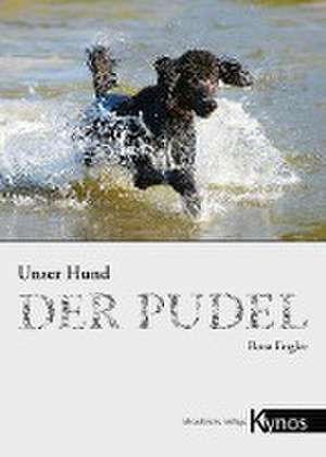 Der Pudel de Rosa Engler