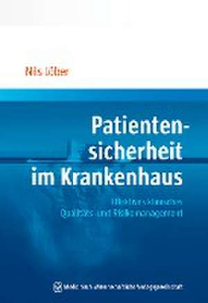 Patientensicherheit im Krankenhaus de Nils Löber