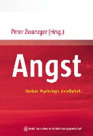 Angst de Peter Zwanzger