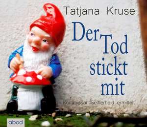 Der Tod stickt mit de Tatjana Kruse