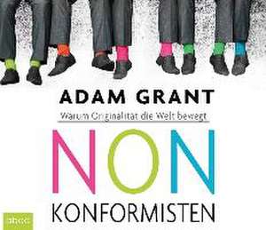 Nonkonformisten de Adam Grant