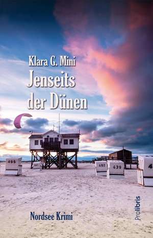 Jenseits der Dünen de Klara G. Mini