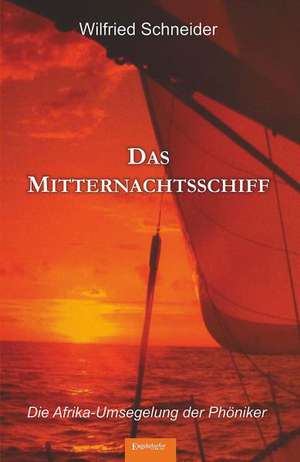 Das Mitternachtsschiff de Wilfried Schneider