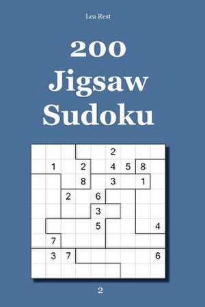 200 Jigsaw Sudoku 2 de Lea Rest