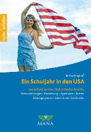 Ein Schuljahr in den USA de Birthe Ringhoff