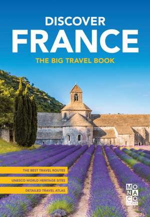 DISCOVER FRANCE de Monaco Books