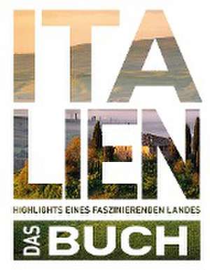 Italien. Das Buch de Kunth Verlag