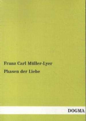 Phasen der Liebe de Franz Carl Müller-Lyer