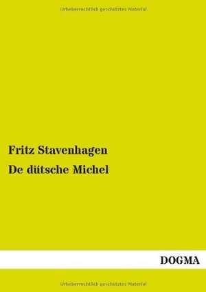 De dütsche Michel de Fritz Stavenhagen