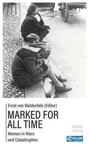 Marked For All Time de Ernst von Waldenfels
