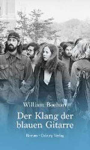 Der Klang der blauen Gitarre de William Boehart