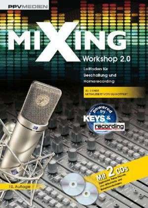 Mixing Workshop 2.0 de Uli Eisner