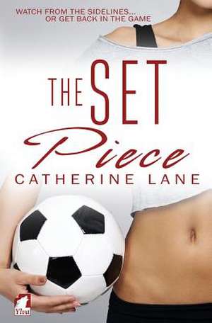 The Set Piece de Catherine Lane