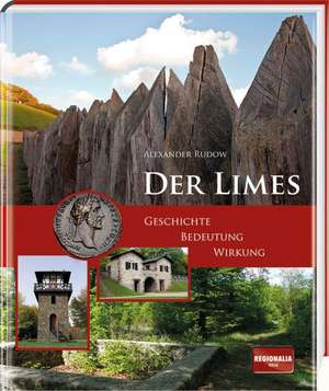 Der Limes de Alexander Rudow