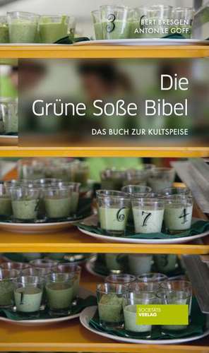 Die Grüne-Soße-Bibel de Bert Bresgen