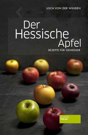 Der Hessische Apfel de Usch von der Winden