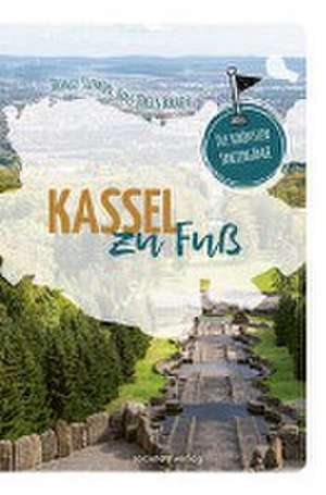 Kassel zu Fuß de Thomas Siemon