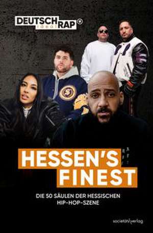 Hessen's finest de Deutschrap ideal