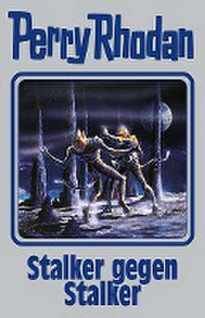 Perry Rhodan Band 157. Stalker gegen Stalker