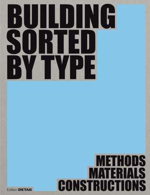 Building Sorted by Type de Ludwig Wappner